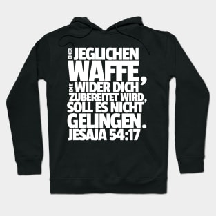 Isaiah 54-17 No Weapon Formed Against Me German Hoodie